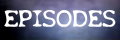 Episodes